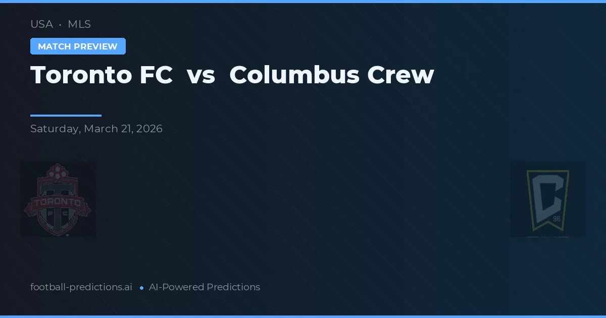 Toronto FC vs Columbus Crew — prognóstico e prévia do jogo