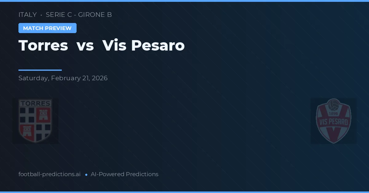 Torres vs Vis Pesaro — prognóstico e prévia do jogo