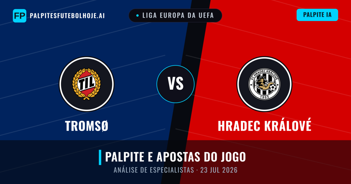 Tromsø vs Hradec Králové — prognóstico e prévia do jogo