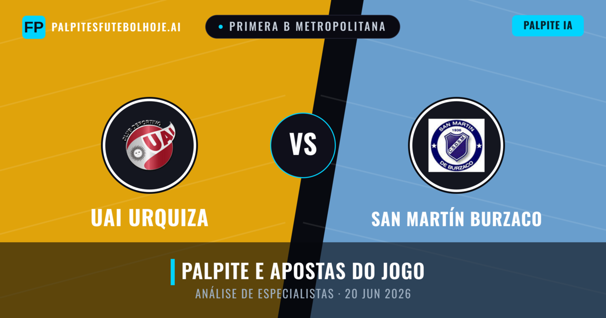 UAI Urquiza vs San Martín Burzaco — prognóstico e prévia do jogo