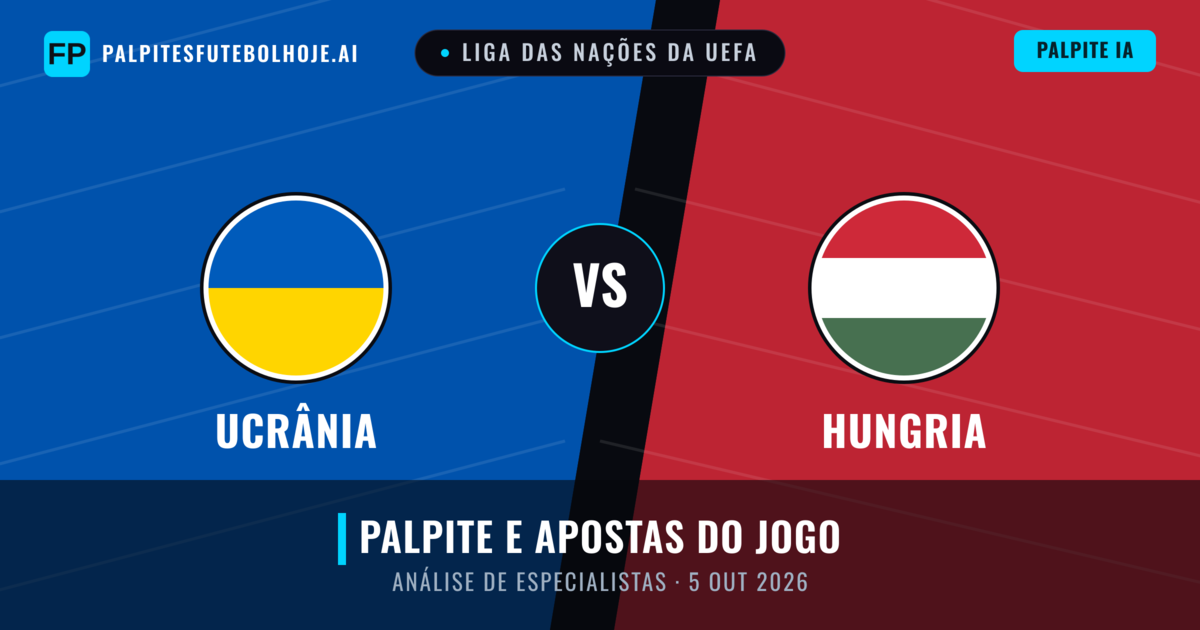 Ucrânia vs Hungria — prognóstico e prévia do jogo