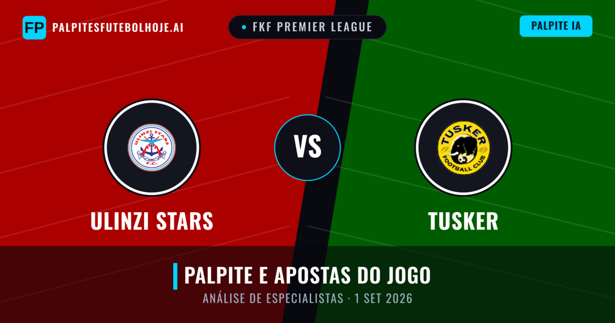 Ulinzi Stars vs Tusker — prognóstico e prévia do jogo
