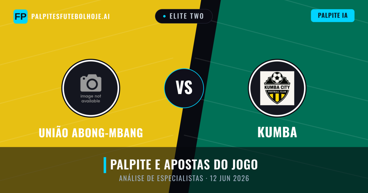 União Abong-Mbang vs Kumba — prognóstico e prévia do jogo