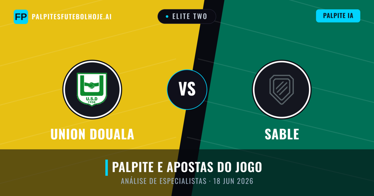 Union Douala vs Sable — prognóstico e prévia do jogo