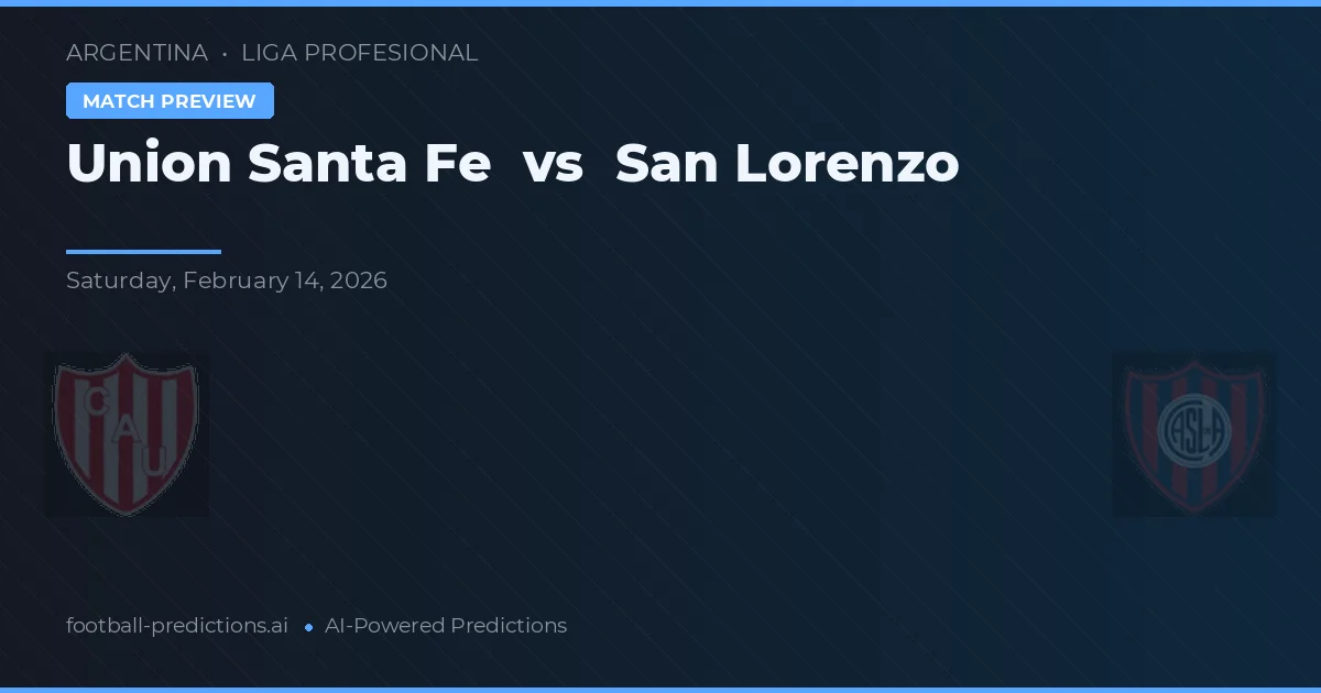 Unión Santa Fe vs San Lorenzo — prognóstico e prévia do jogo