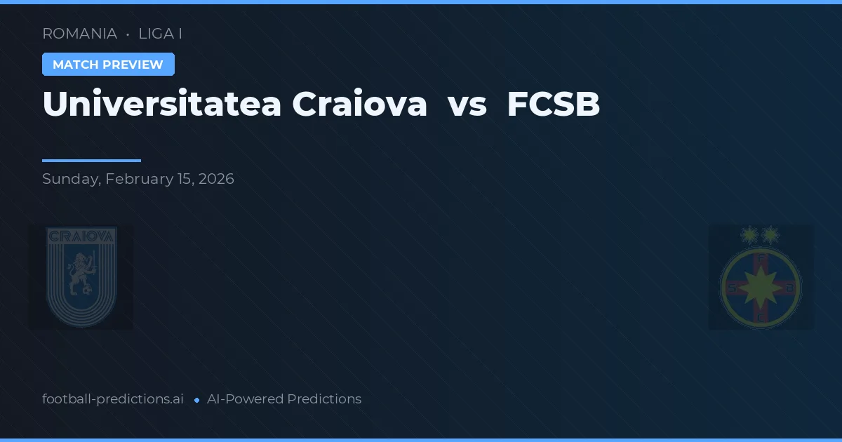 Universitatea Craiova vs FCSB — prognóstico e prévia do jogo