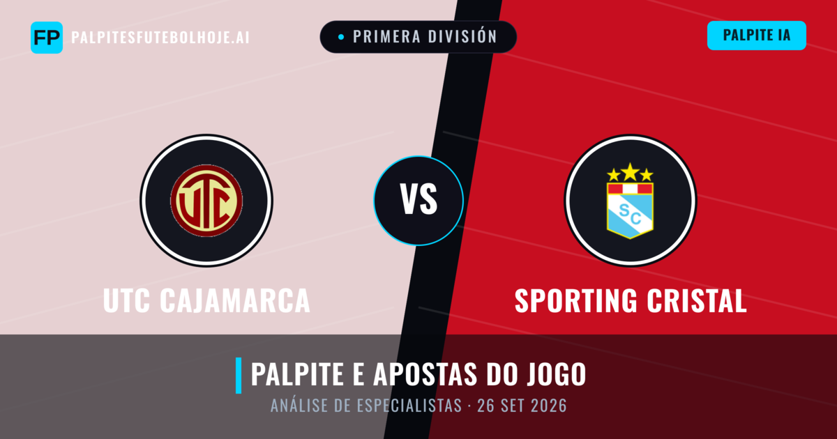 UTC Cajamarca vs Sporting Cristal — prognóstico e prévia do jogo