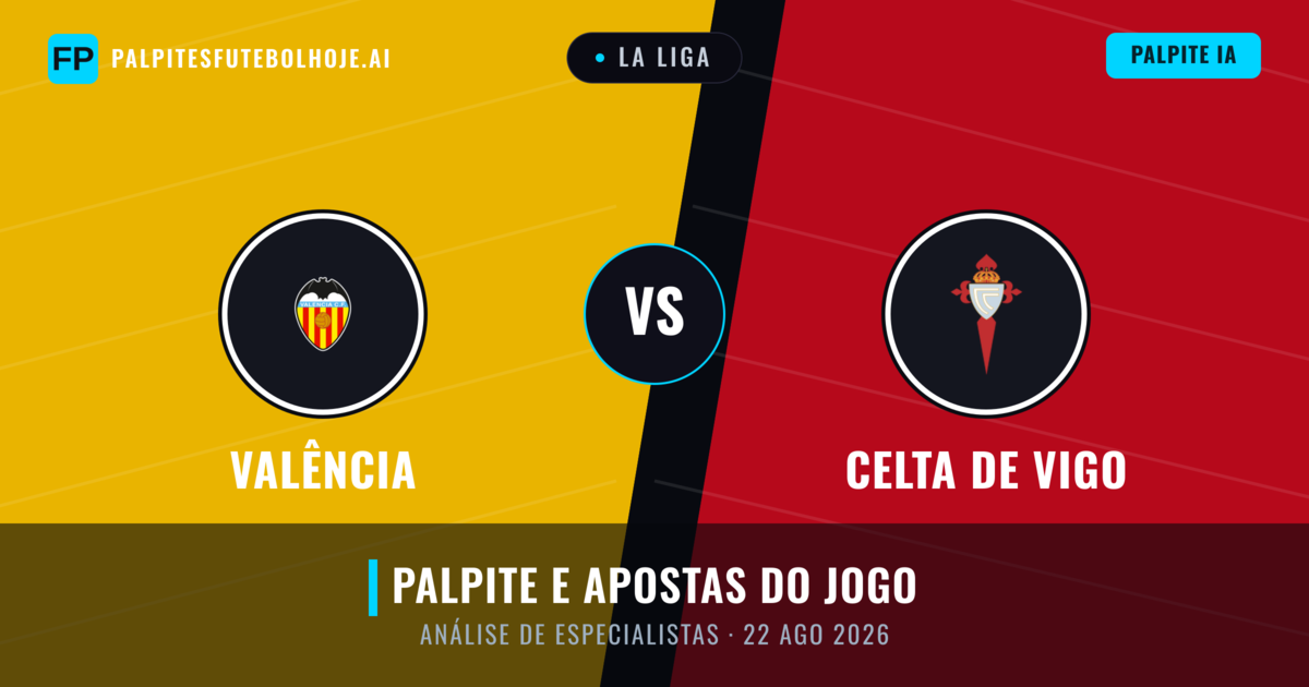Valência vs Celta de Vigo — prognóstico e prévia do jogo