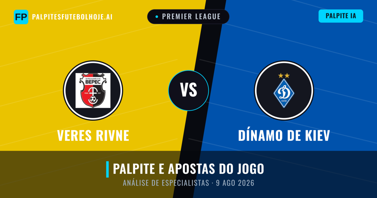 Veres Rivne vs Dínamo de Kiev — prognóstico e prévia do jogo
