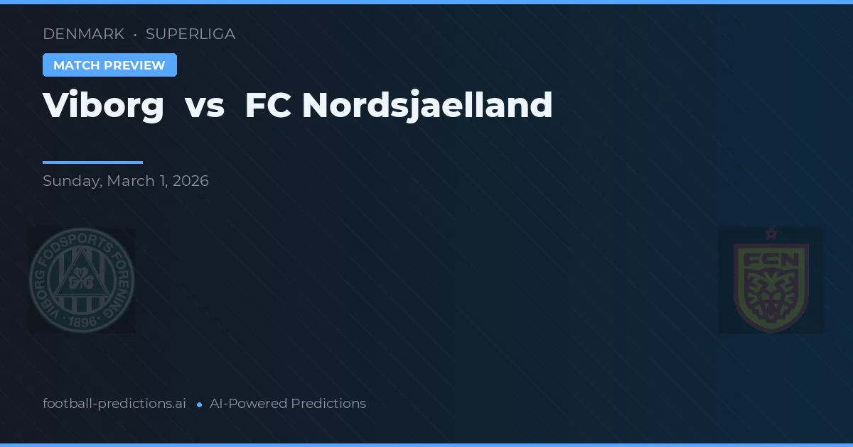 Viborg FF vs FC Nordsjælland — prognóstico e prévia do jogo