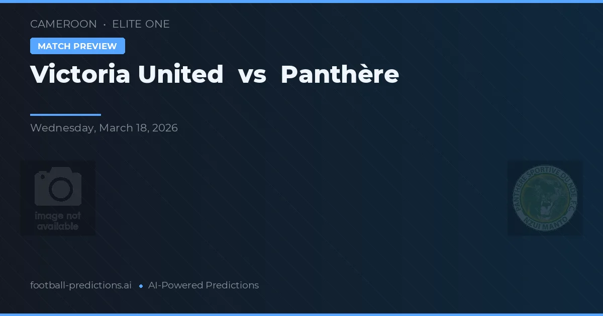 Victoria United vs Pantera — prognóstico e prévia do jogo