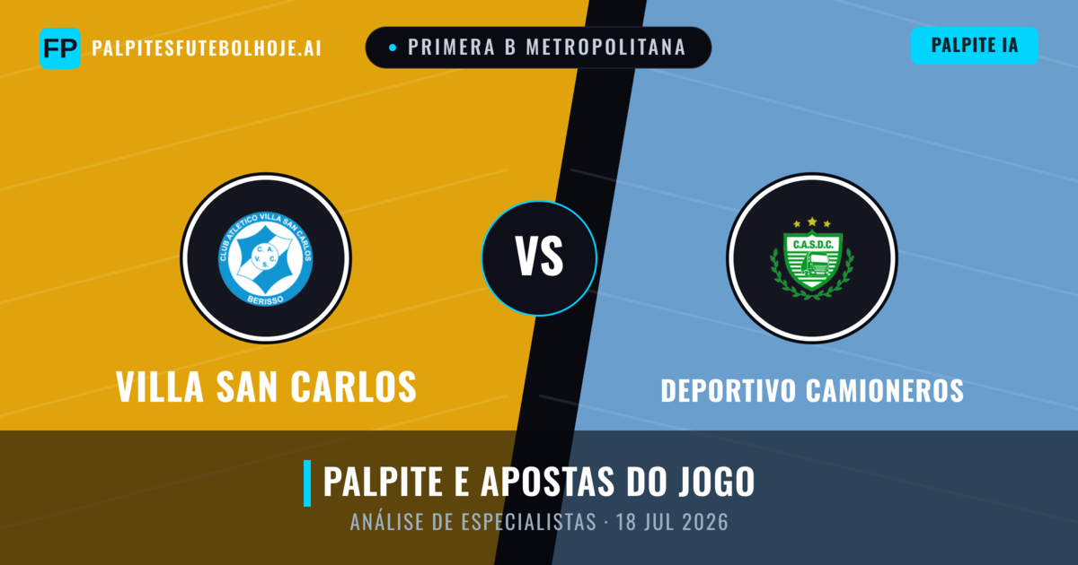 Villa San Carlos vs Deportivo Camioneros — prognóstico e prévia do jogo