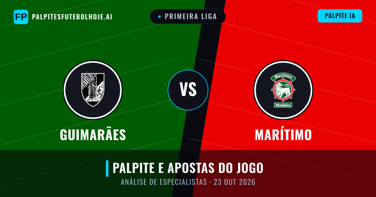 Guimarães vs Marítimo — prognóstico e prévia do jogo