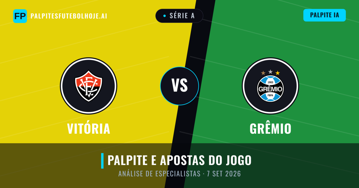 Vitória vs Grêmio — prognóstico e prévia do jogo
