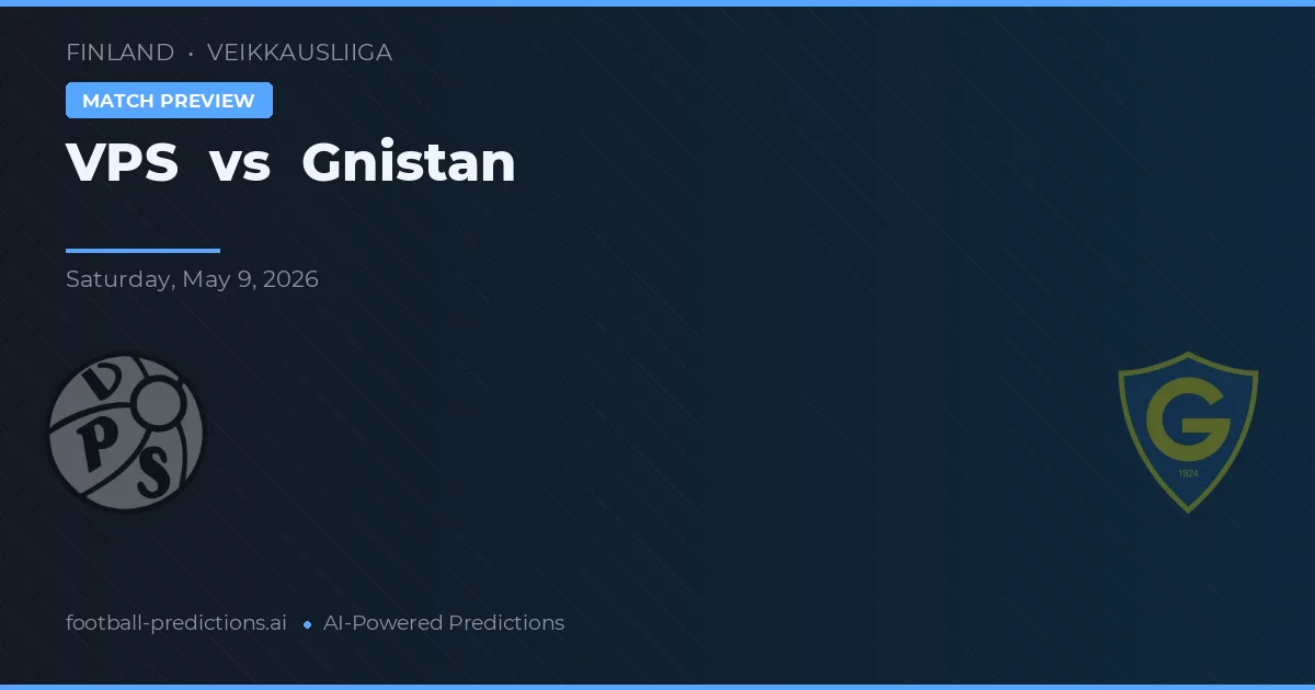 VPS vs Gnistan — prognóstico e prévia do jogo