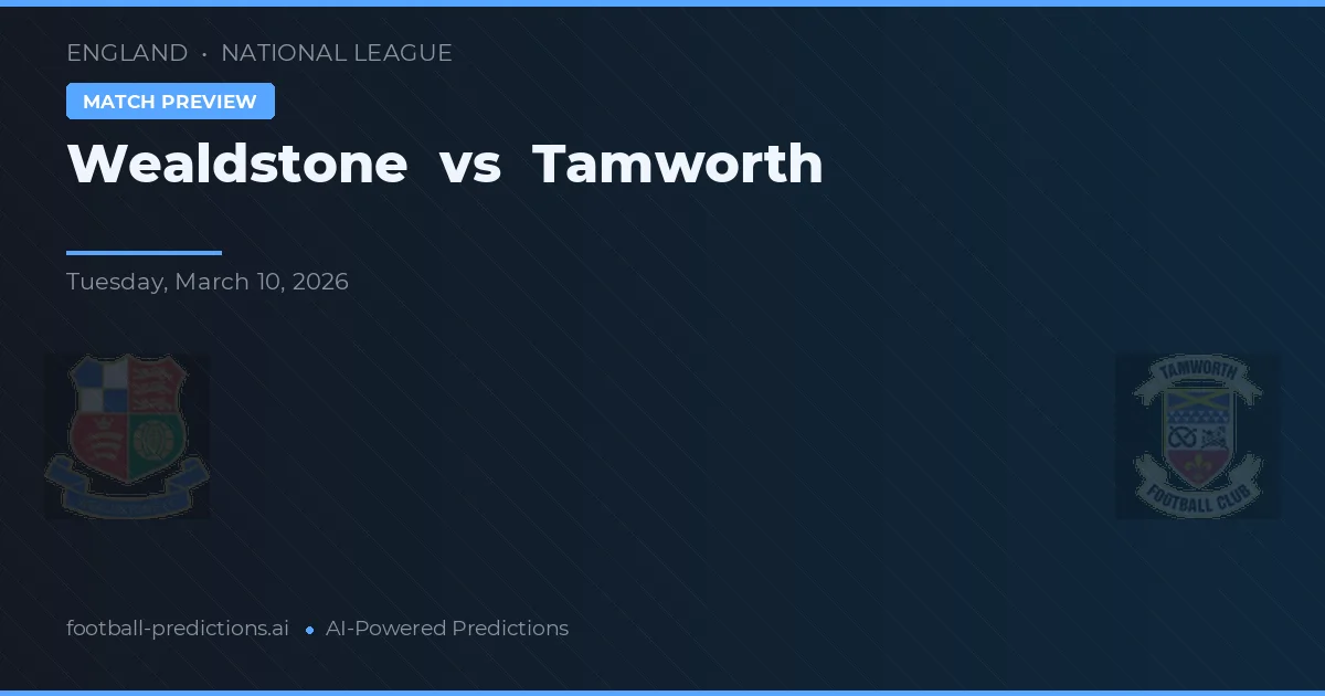 Wealdstone vs Tamworth — prognóstico e prévia do jogo