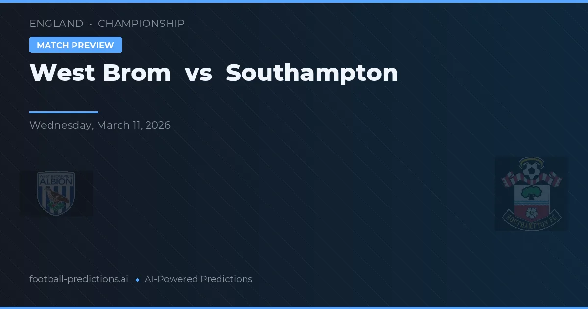 West Brom vs Southampton — prognóstico e prévia do jogo