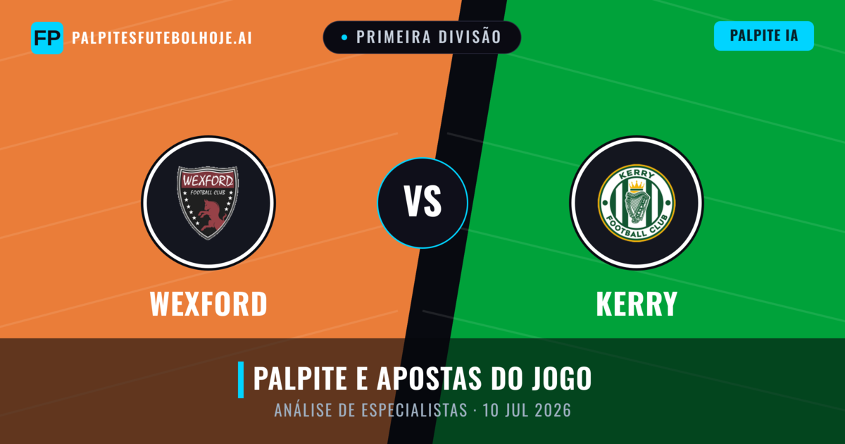 Wexford vs Kerry — prognóstico e prévia do jogo