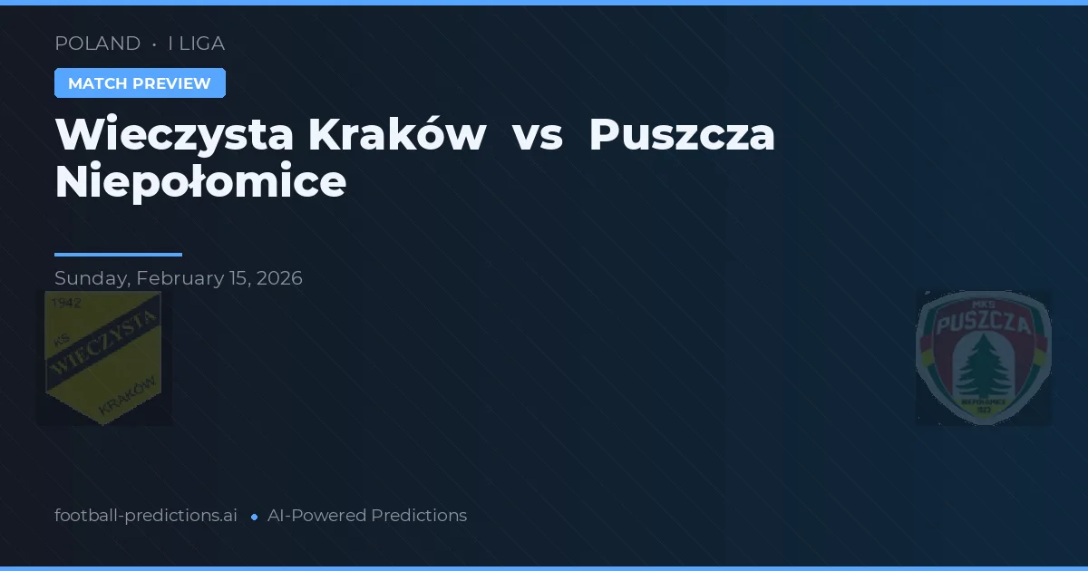 Wieczysta Cracóvia vs Puszcza Niepołomice — prognóstico e prévia do jogo