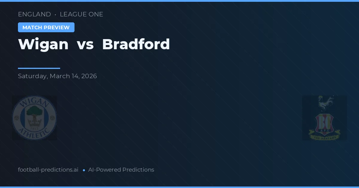 Wigan vs Bradford — prognóstico e prévia do jogo