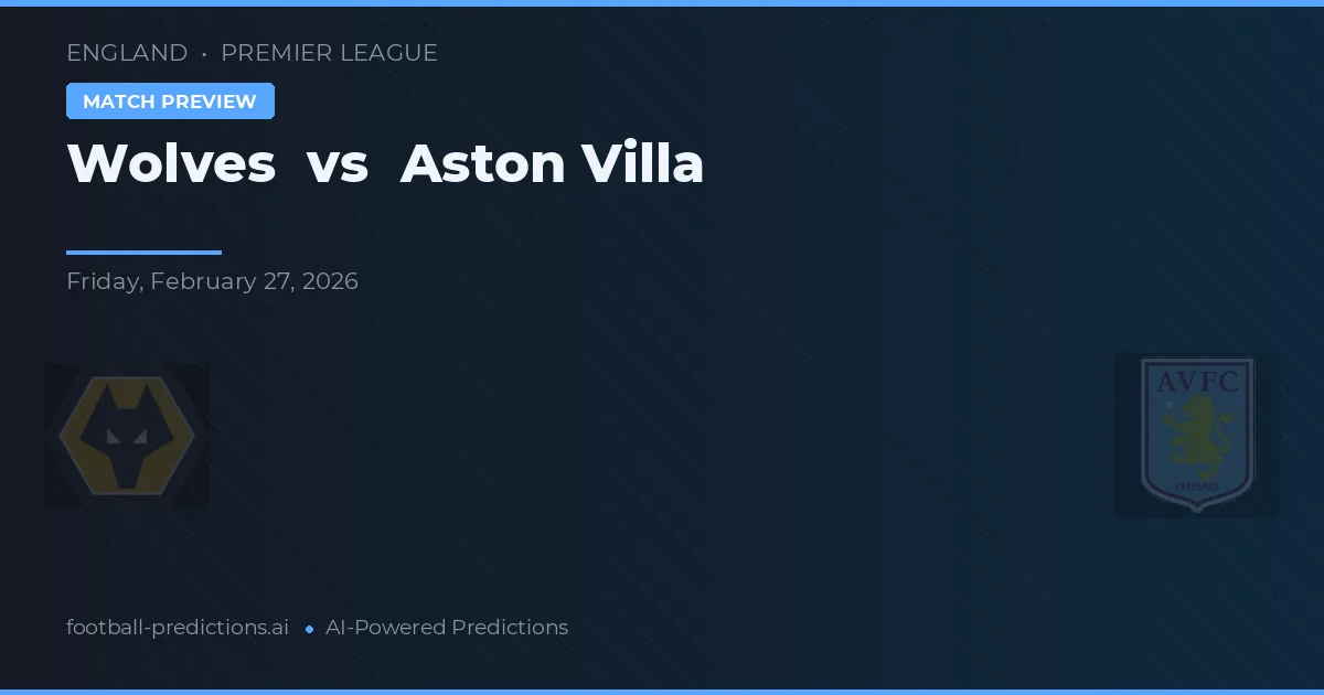 Wolves vs Aston Villa — prognóstico e prévia do jogo