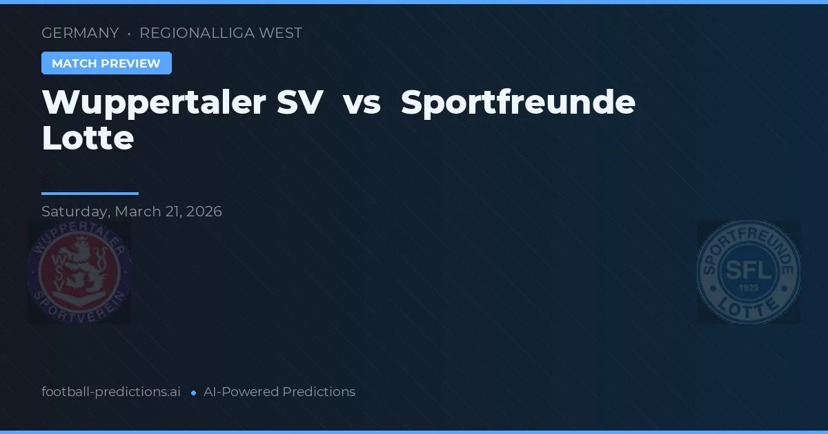Wuppertaler SV vs Sportfreunde Lotte — prognóstico e prévia do jogo