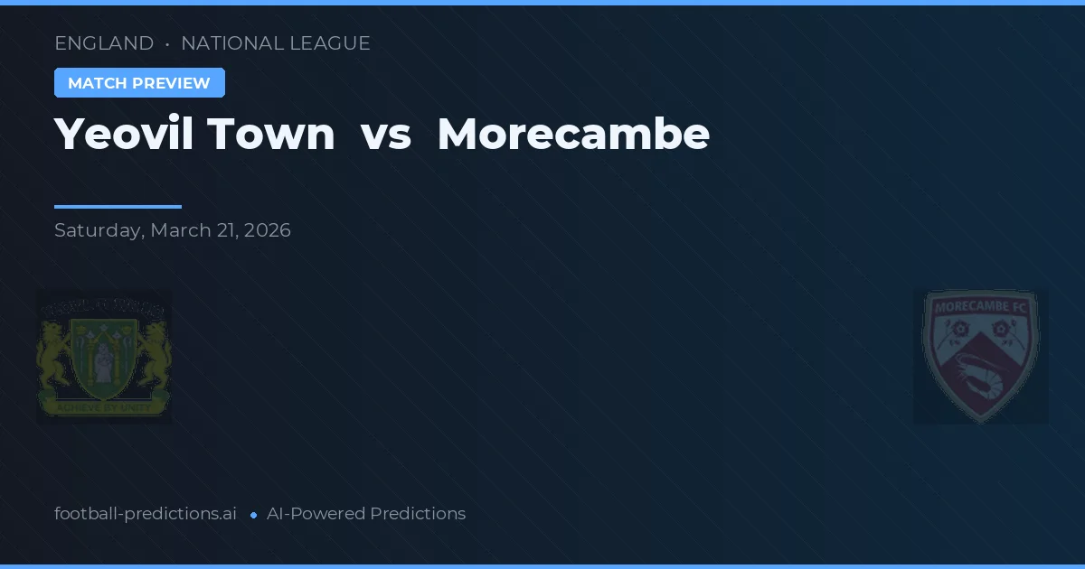 Yeovil Town vs Morecambe — prognóstico e prévia do jogo