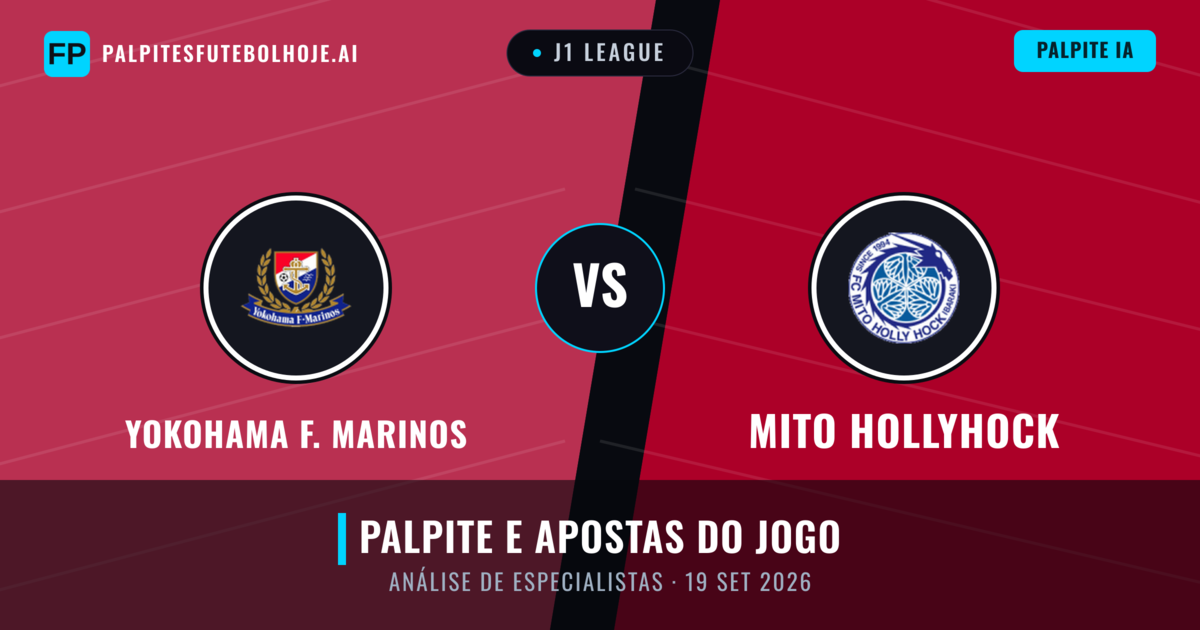 Yokohama F. Marinos vs Mito HollyHock — prognóstico e prévia do jogo