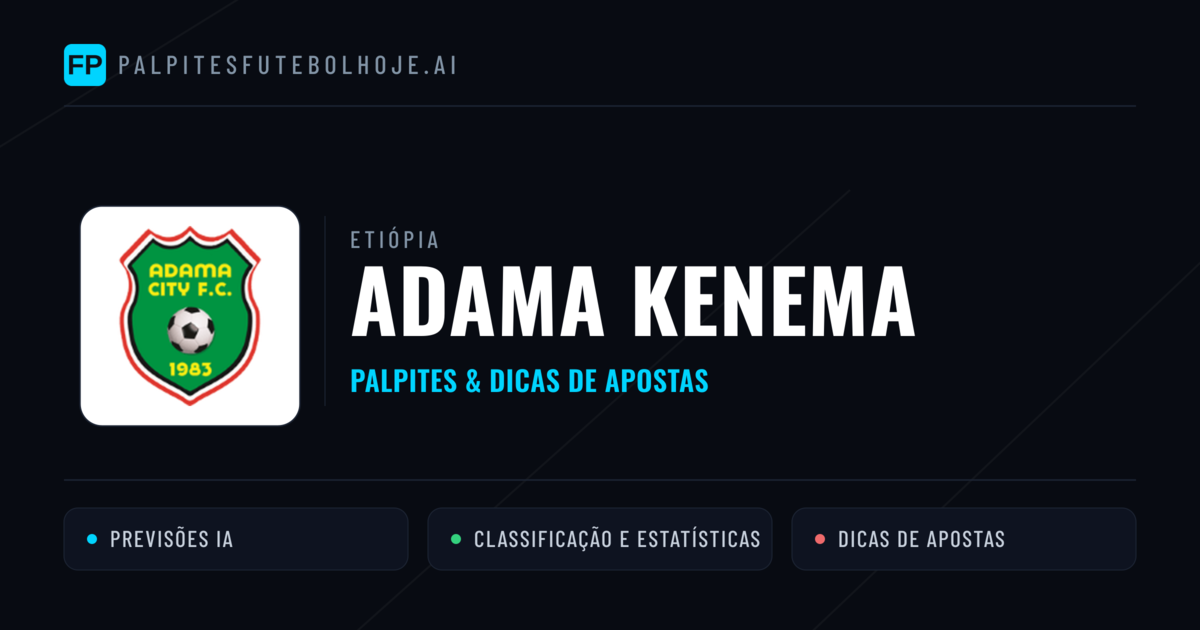 Adama Kenema Palpites & Estatísticas