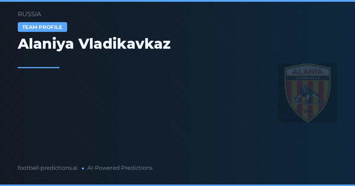 Alaniya Vladikavkaz Palpites & Estatísticas