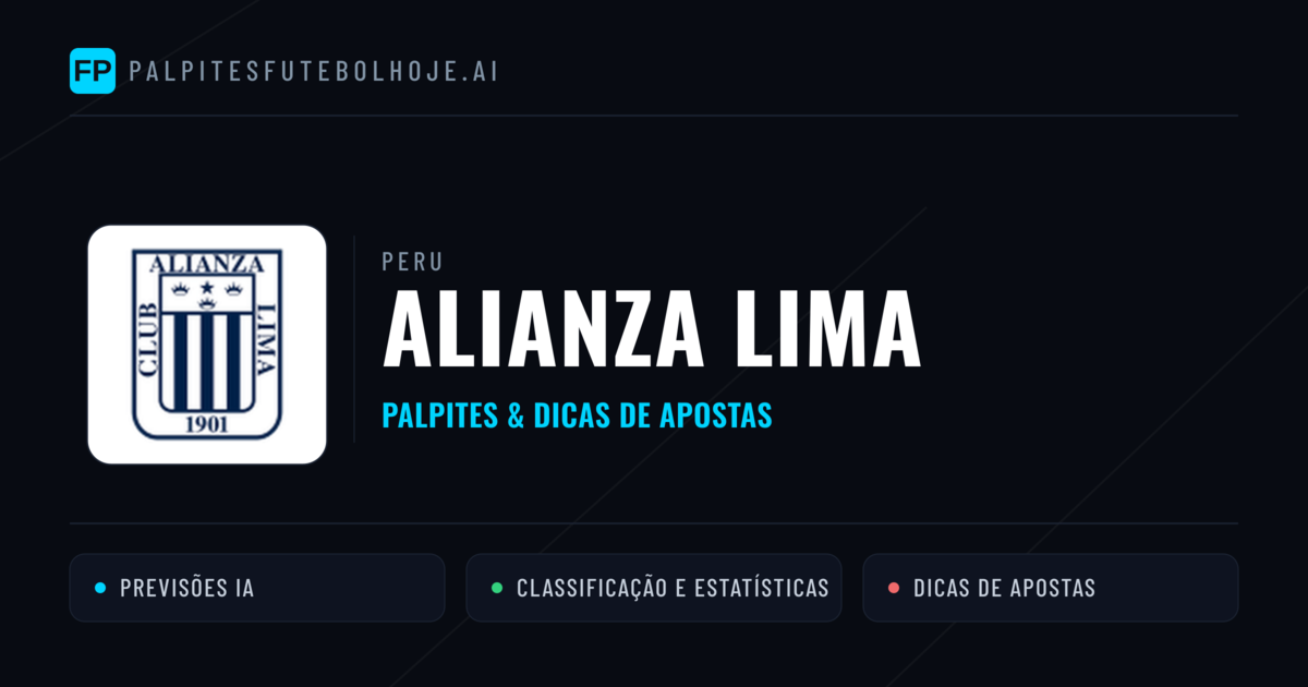 Alianza Lima Palpites & Estatísticas
