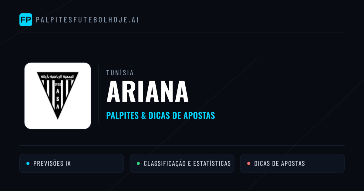 Ariana Palpites & Estatísticas