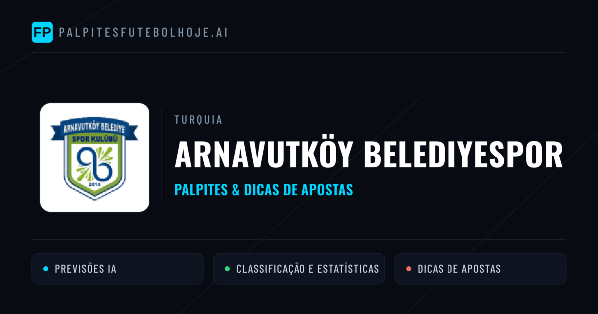 Arnavutköy Belediyespor Palpites & Estatísticas