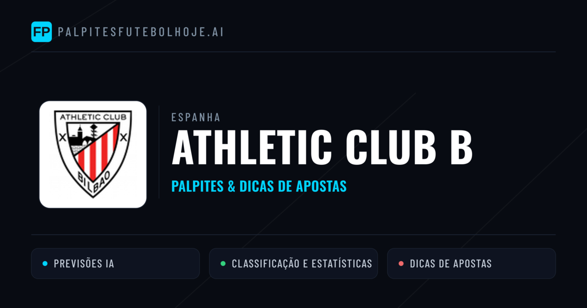Athletic Club B Palpites & Estatísticas