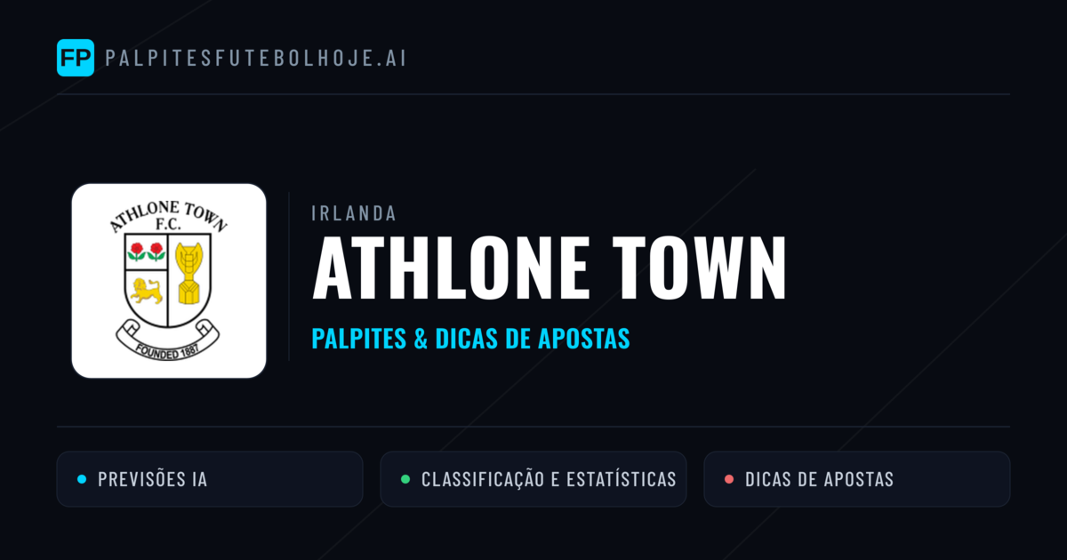 Athlone Town Palpites & Estatísticas