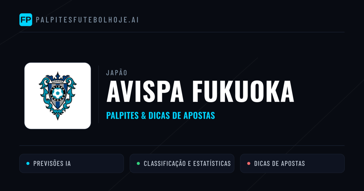 Avispa Fukuoka Palpites & Estatísticas