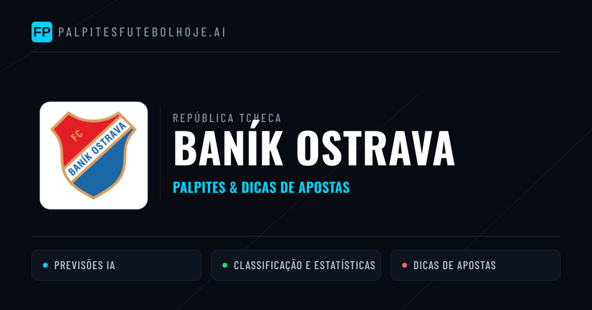 Baník Ostrava Palpites & Estatísticas