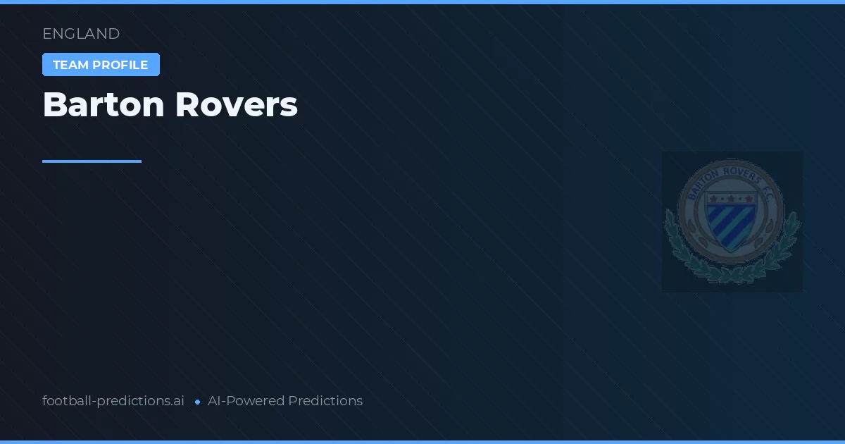 Barton Rovers Palpites & Estatísticas