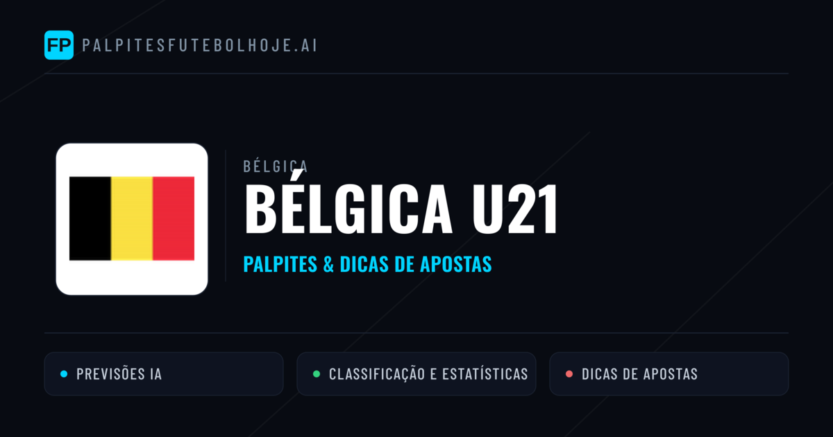 Bélgica U21 Palpites & Estatísticas