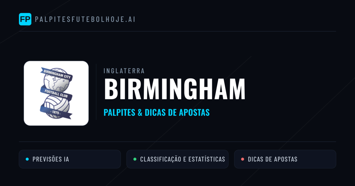 Birmingham Palpites & Estatísticas