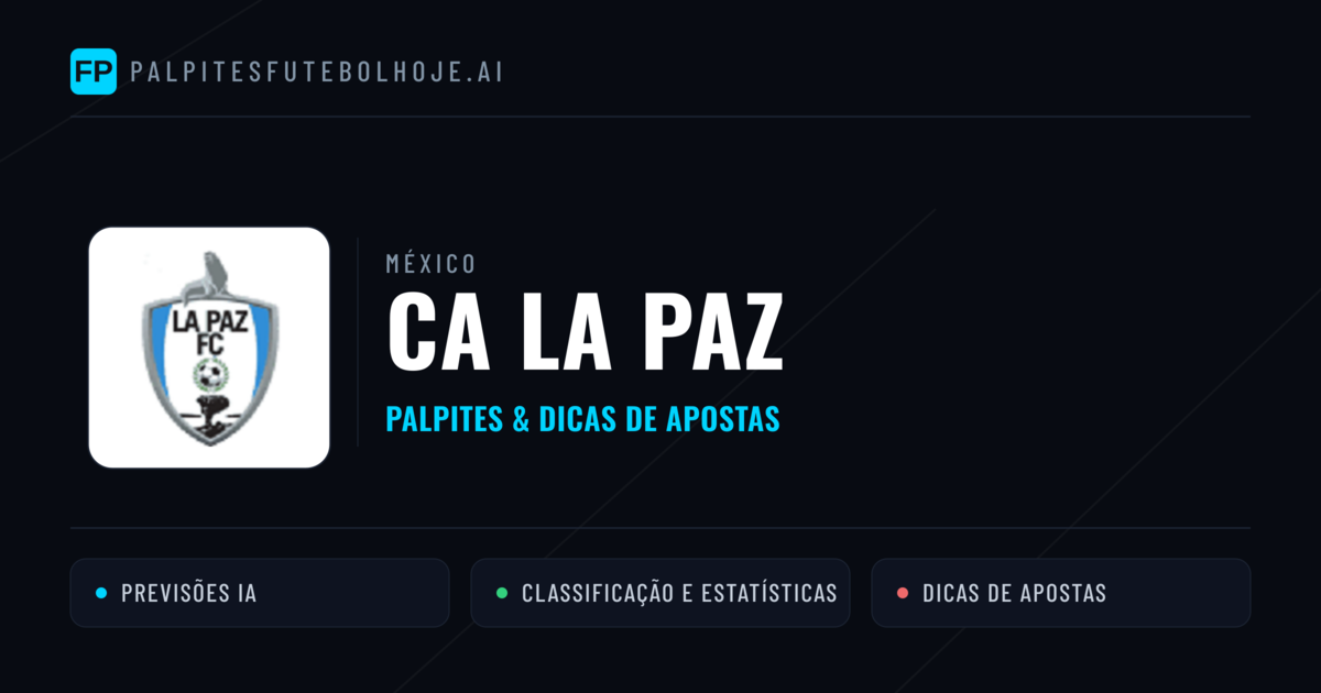 CA La Paz Palpites & Estatísticas