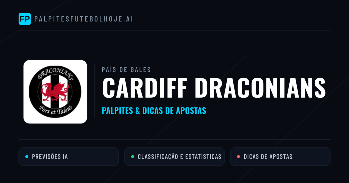 Cardiff Draconians Palpites & Estatísticas