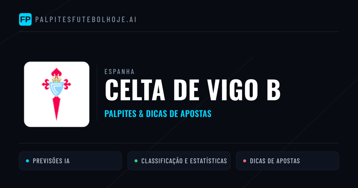 Celta de Vigo B Palpites & Estatísticas