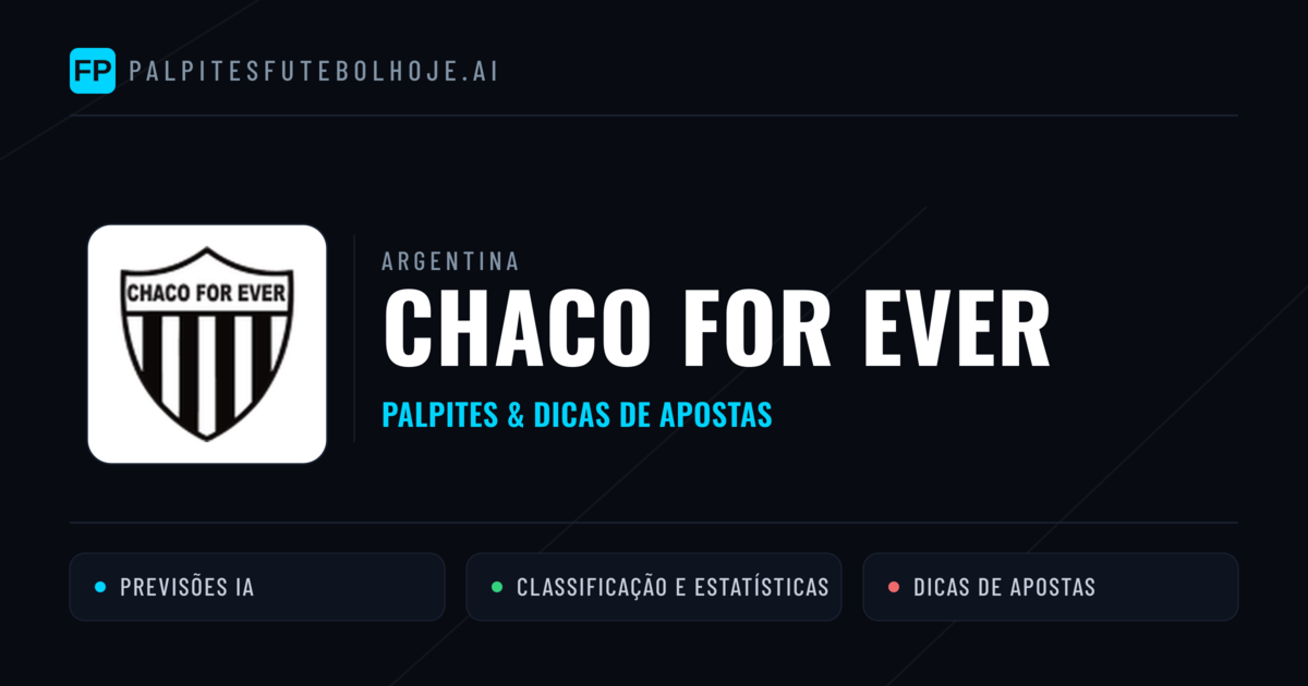 Chaco For Ever Palpites & Estatísticas