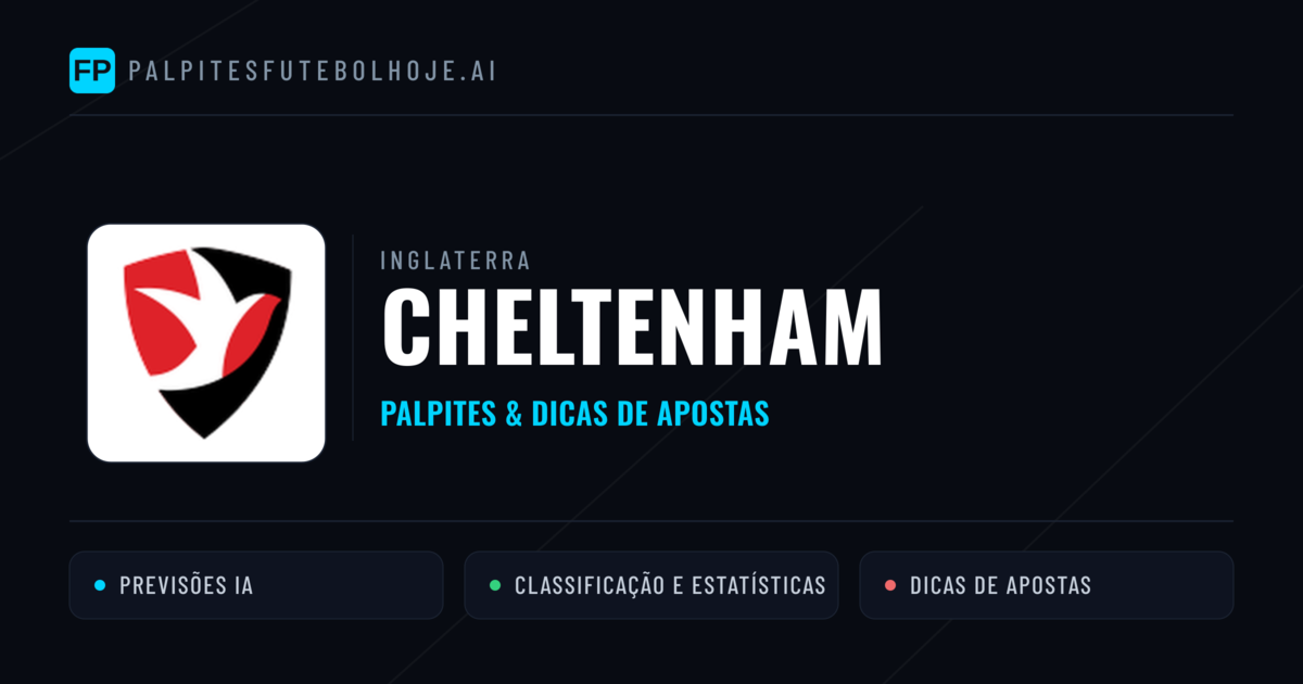 Cheltenham Palpites & Estatísticas