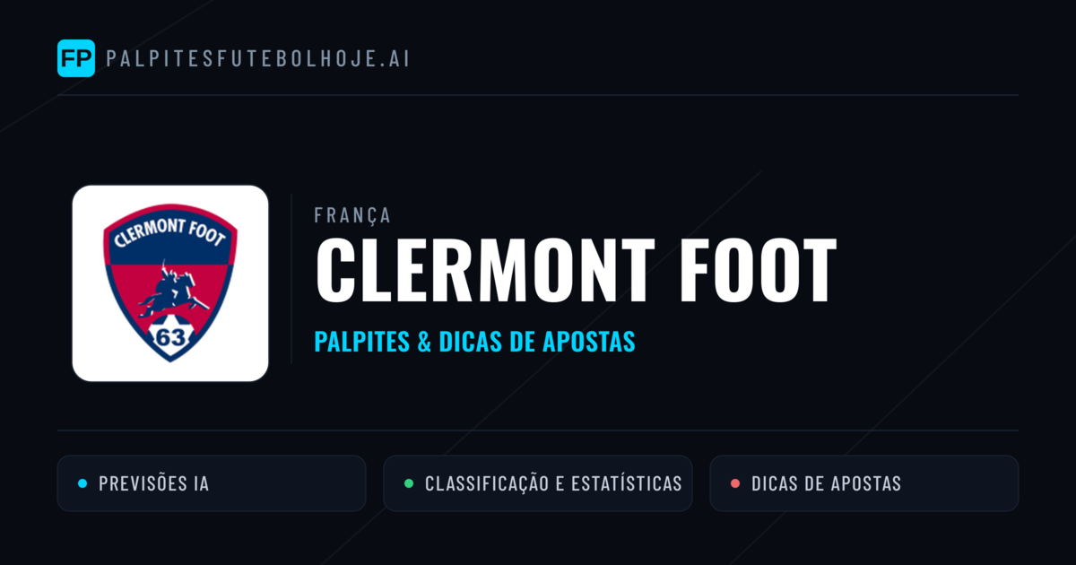 Clermont Foot Palpites & Estatísticas