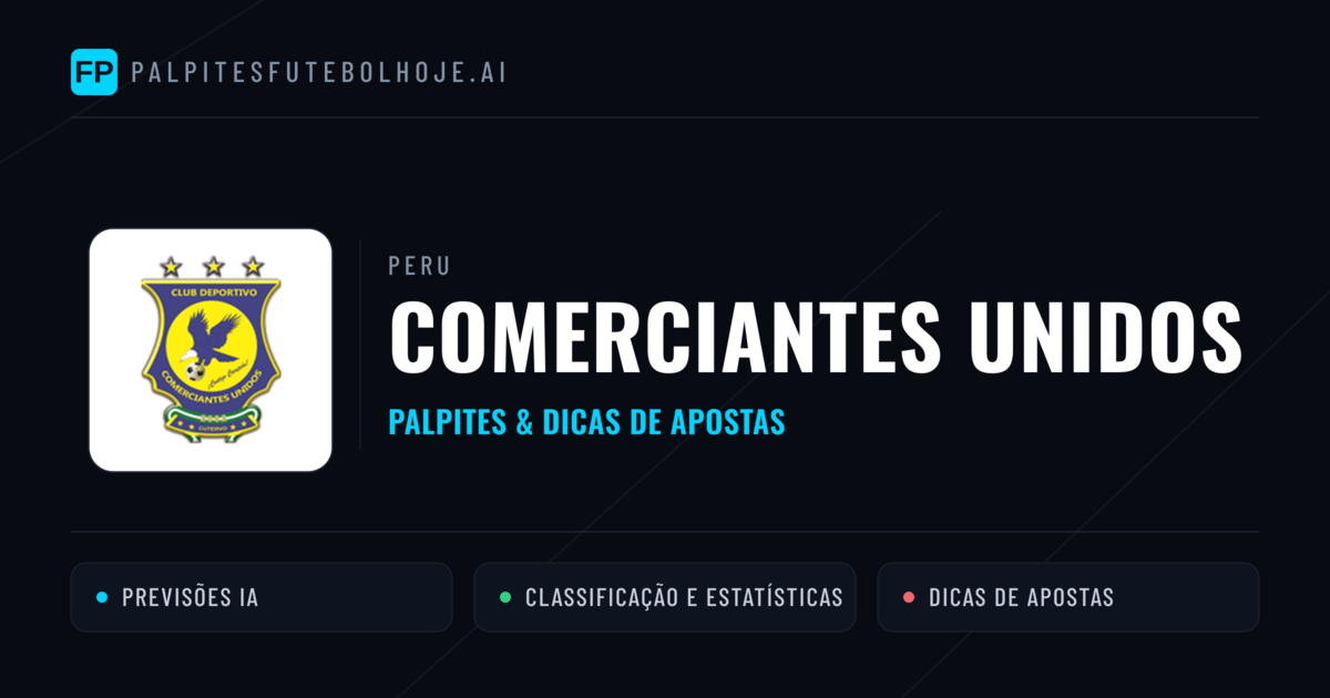 Comerciantes Unidos Palpites & Estatísticas