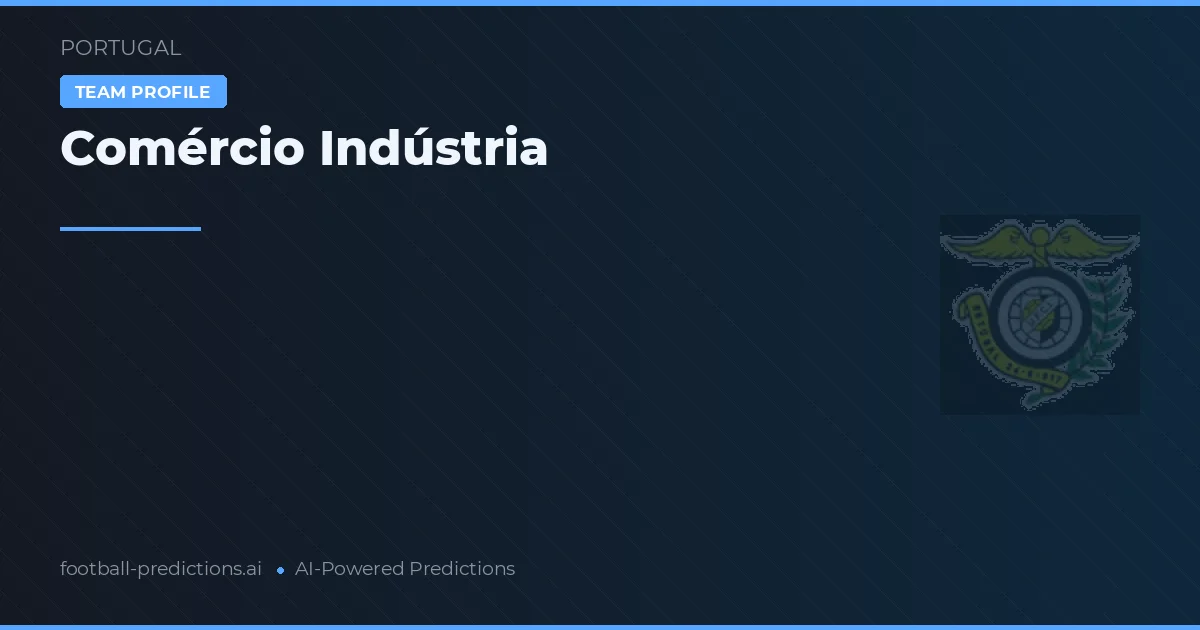 Comércio e Indústria Palpites & Estatísticas