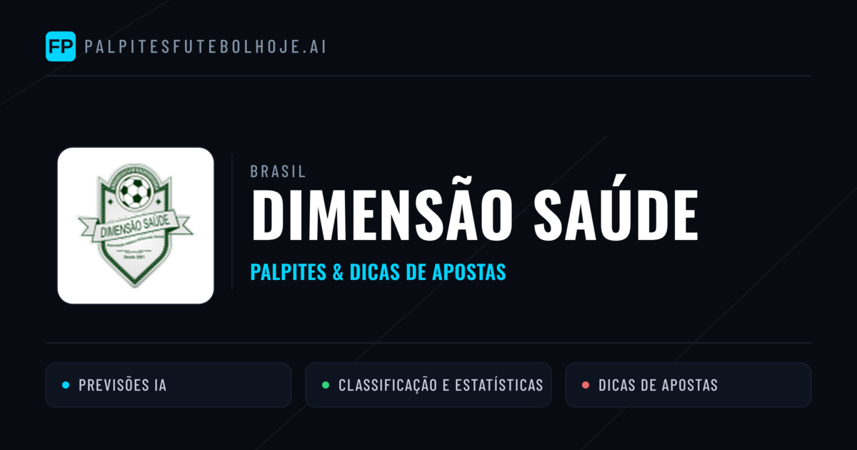 Dimensão Saúde Palpites & Estatísticas