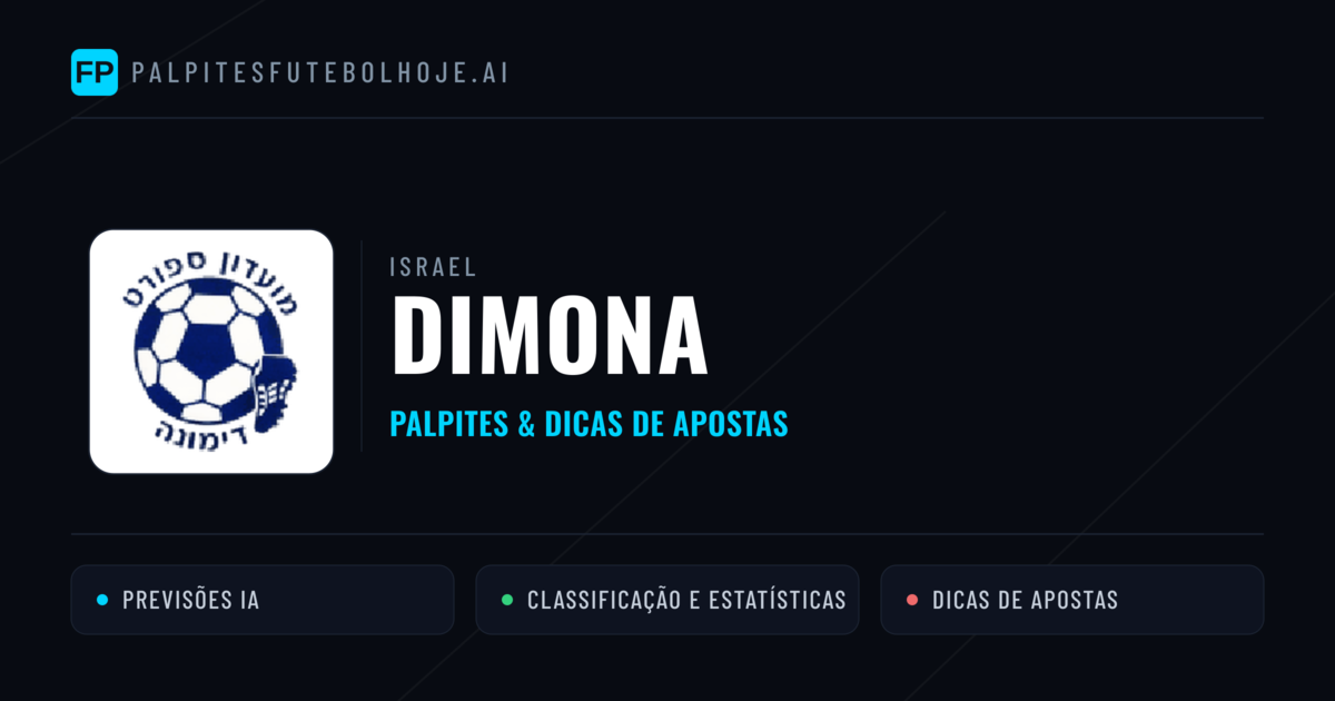 Dimona Palpites & Estatísticas